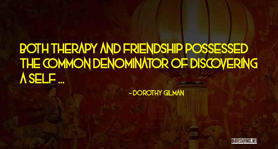 Dorothy Gilman Quotes 296773