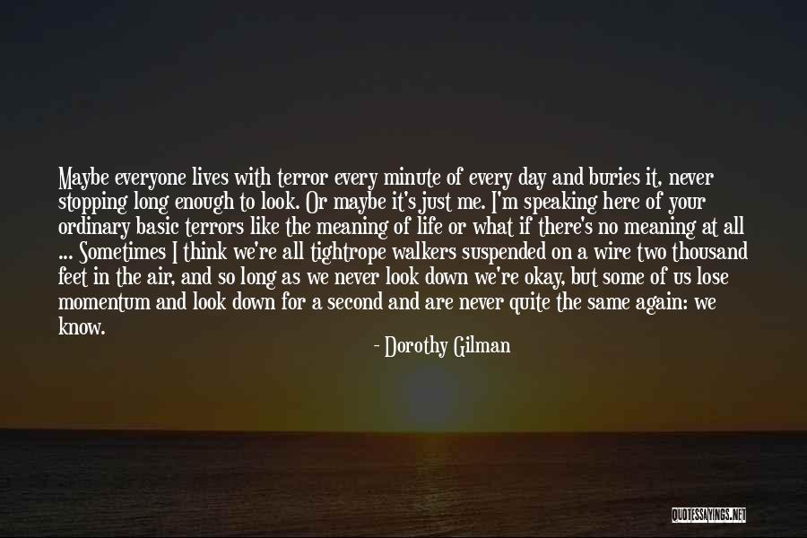 Dorothy Gilman Quotes 911284 Dorothy Gilman Quotes 911284