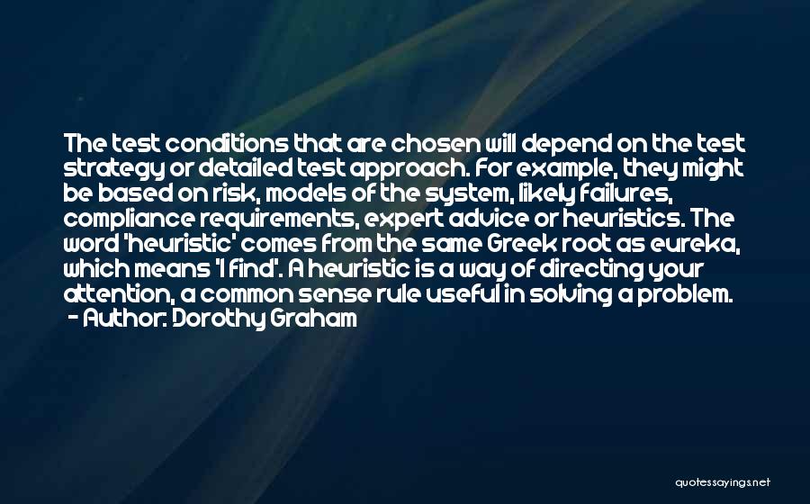 Dorothy Graham Quotes 2120248