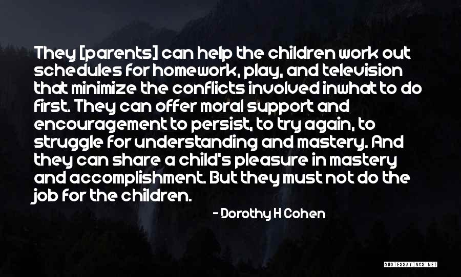 Dorothy H Cohen Quotes 231001