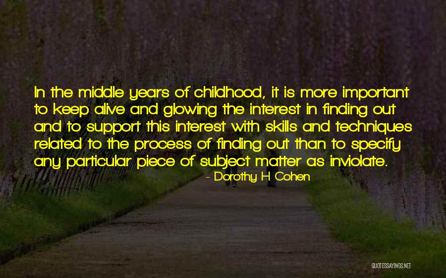 Dorothy H Cohen Quotes 385234