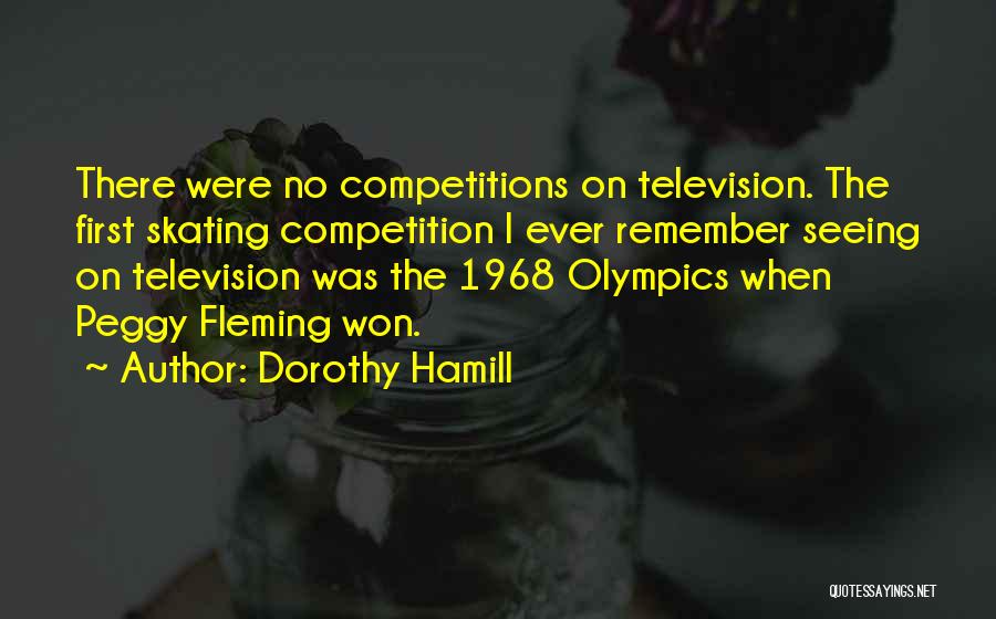 Dorothy Hamill Quotes 1949024