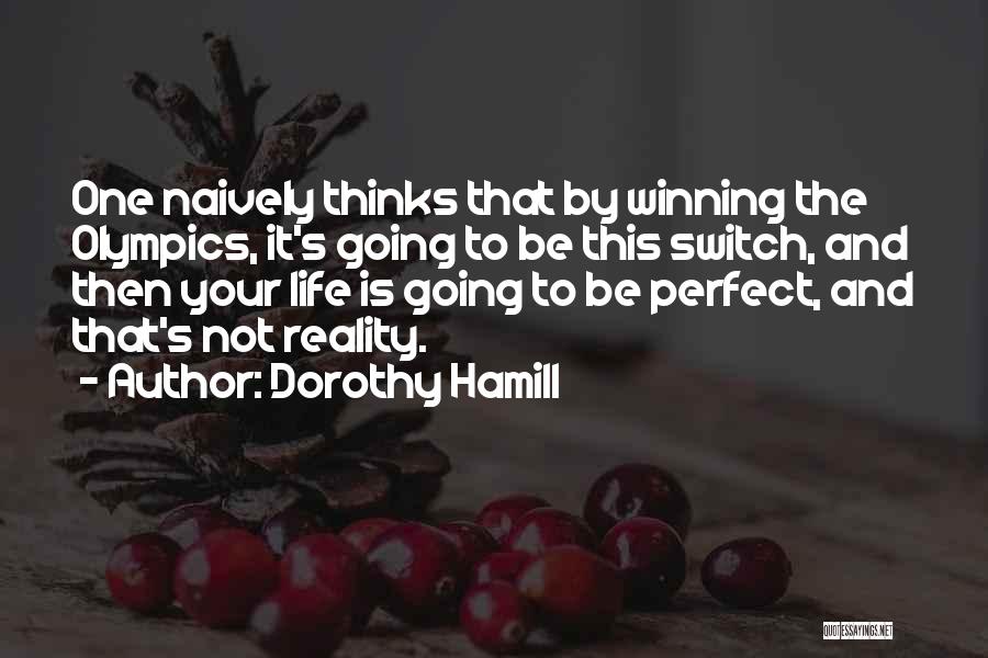 Dorothy Hamill Quotes 315005