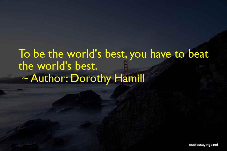 Dorothy Hamill Quotes 357178