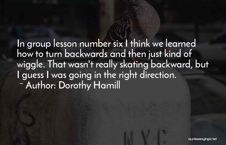 Dorothy Hamill Quotes 780909