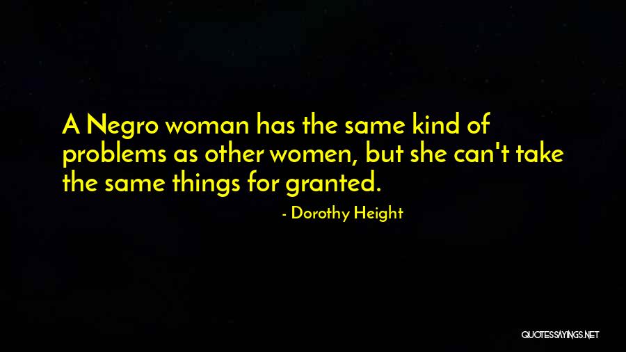 Dorothy Height Quotes 1632079 Dorothy Height Quotes 1632079