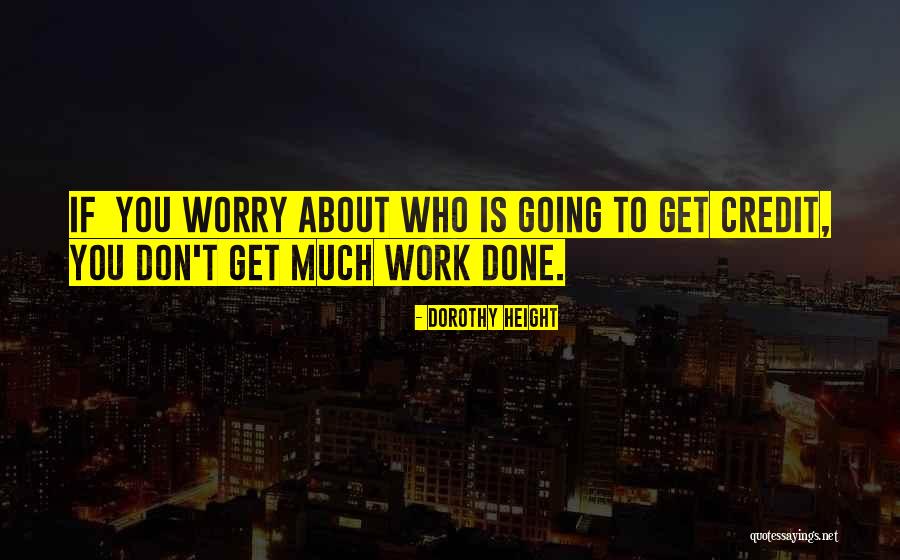 Dorothy Height Quotes 2001659