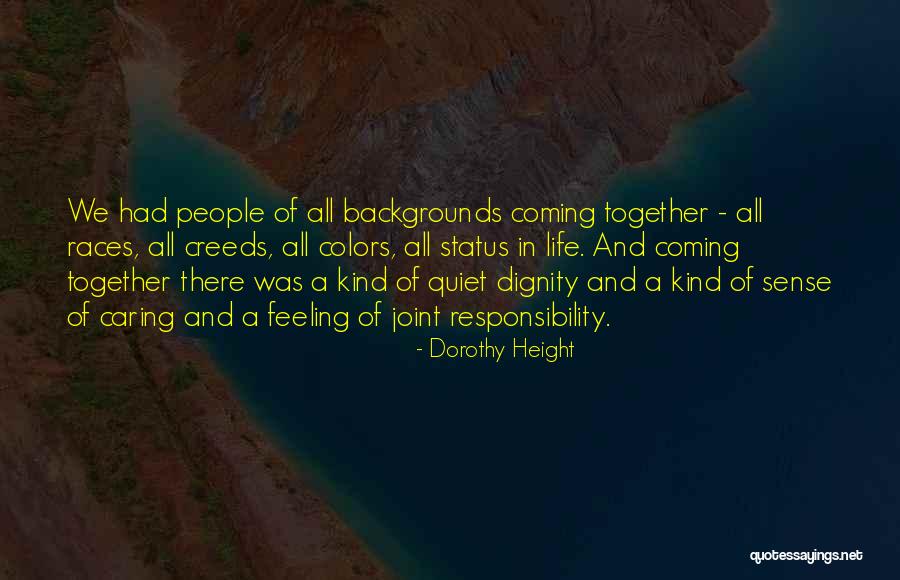 Dorothy Height Quotes 2228409 Dorothy Height Quotes 2228409