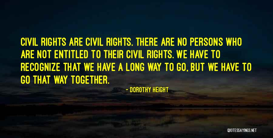 Dorothy Height Quotes 2237833 Dorothy Height Quotes 2237833