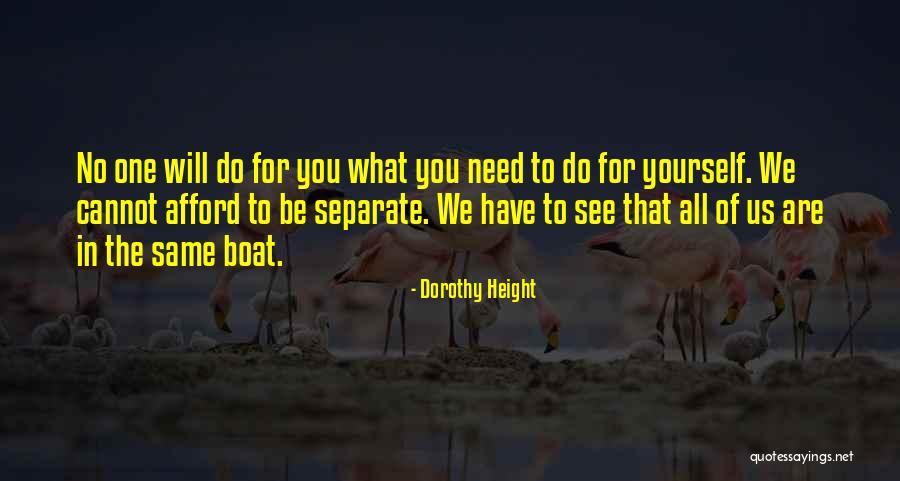 Dorothy Height Quotes 870551 Dorothy Height Quotes 870551