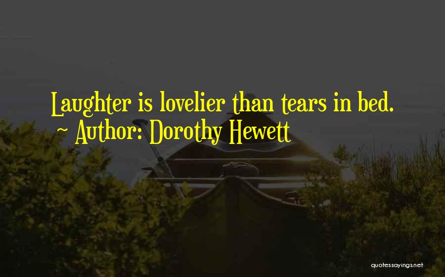 Dorothy Hewett Quotes 2119602