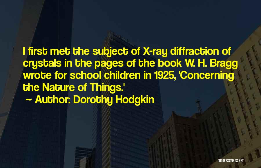 Dorothy Hodgkin Quotes 178001
