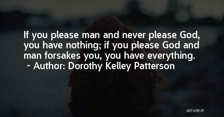 Dorothy Kelley Patterson Quotes 2268757