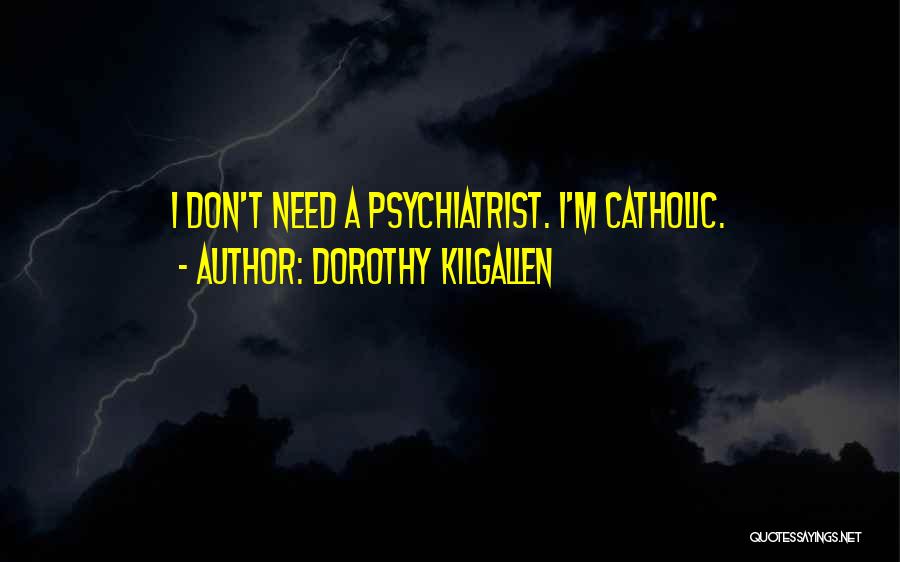 Dorothy Kilgallen Quotes 1135591