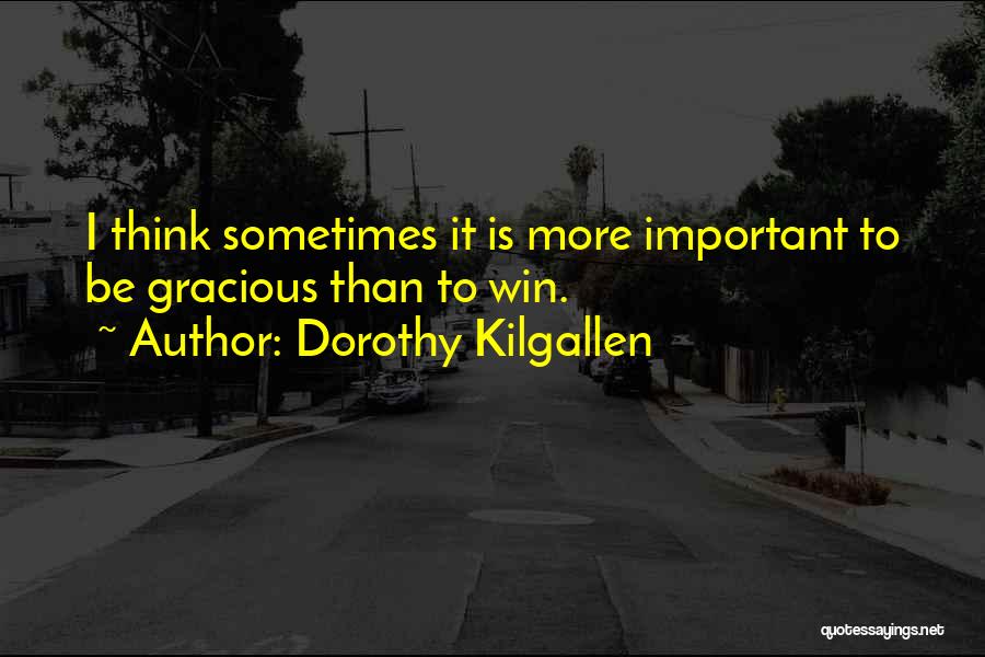 Dorothy Kilgallen Quotes 1264117