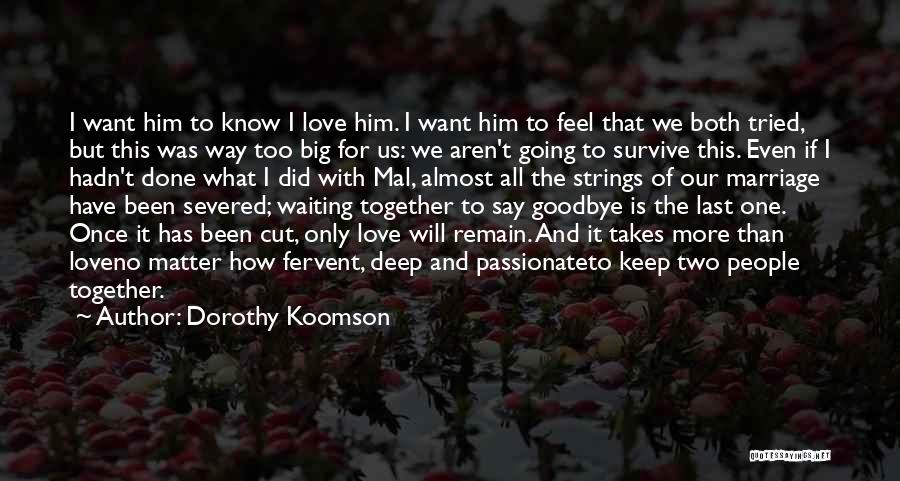 Dorothy Koomson Quotes 1424432