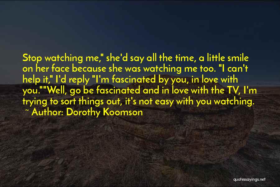 Dorothy Koomson Quotes 1518549