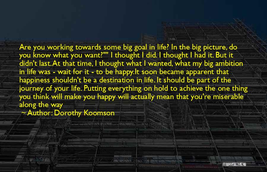 Dorothy Koomson Quotes 1929621