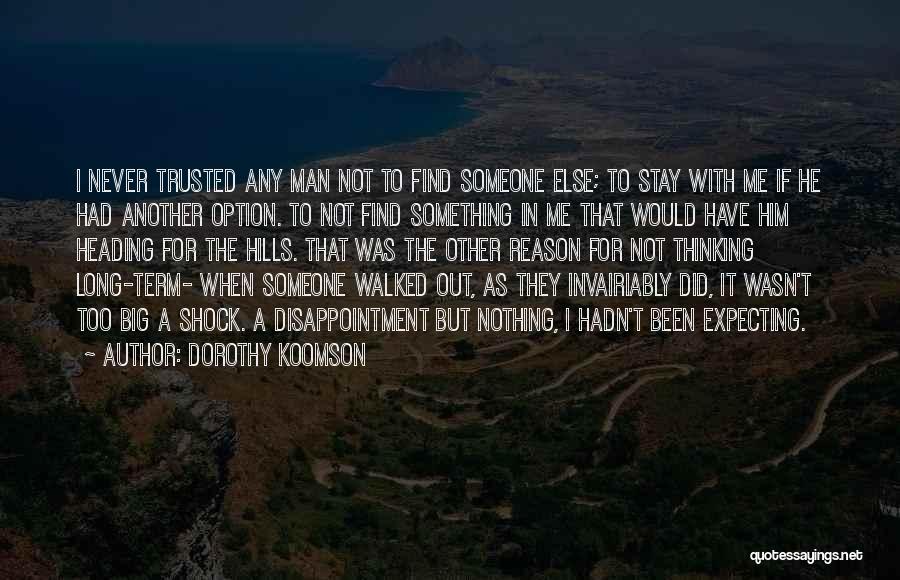 Dorothy Koomson Quotes 518340