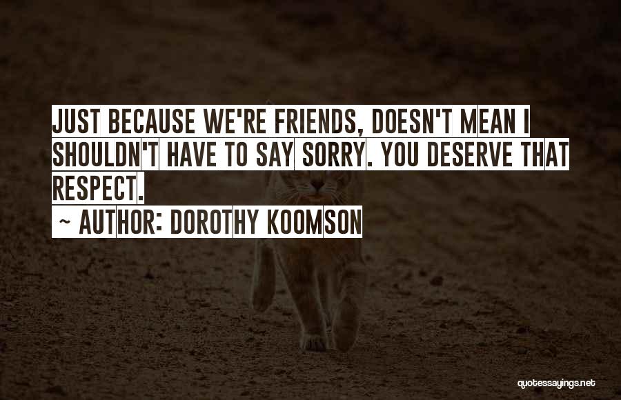 Dorothy Koomson Quotes 588436