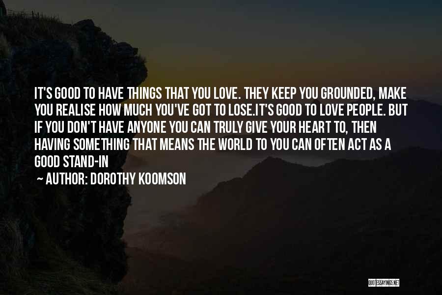Dorothy Koomson Quotes 750372