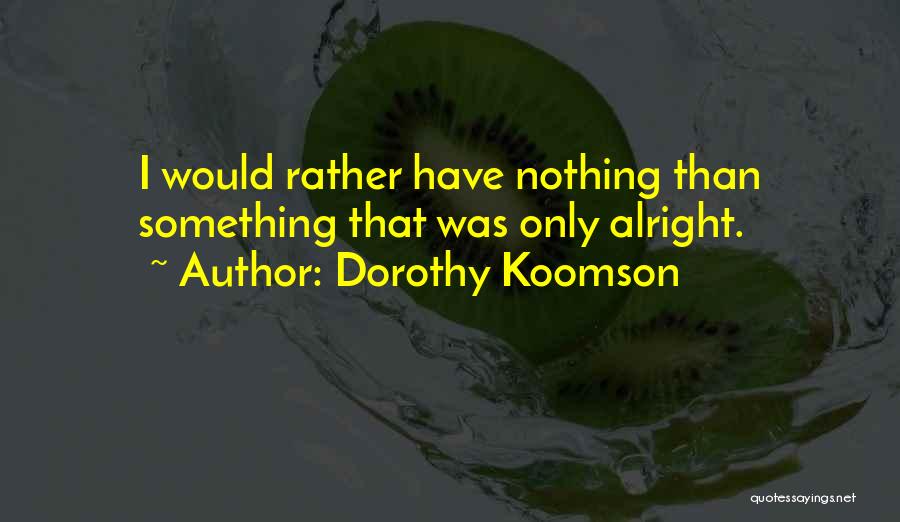 Dorothy Koomson Quotes 99813