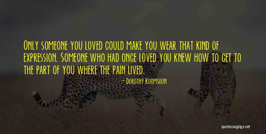 Dorothy Koomsoon Quotes 1233810 Dorothy Koomsoon Quotes 1233810