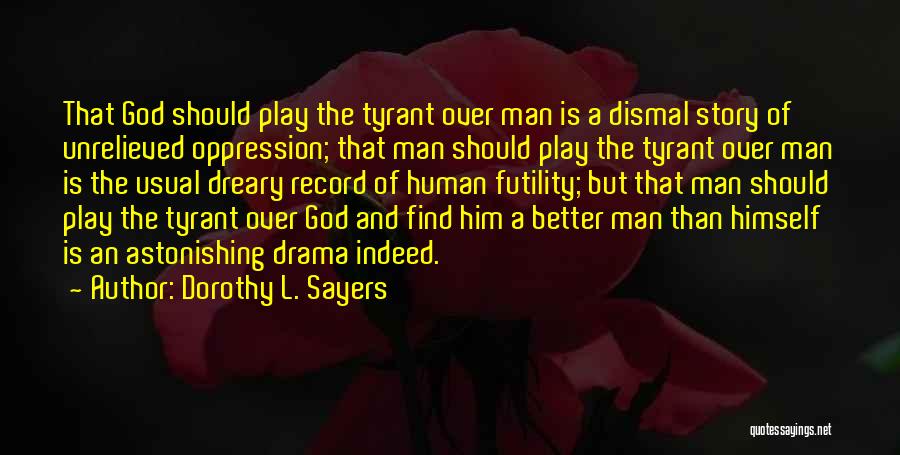 Dorothy L. Sayers Quotes 401577