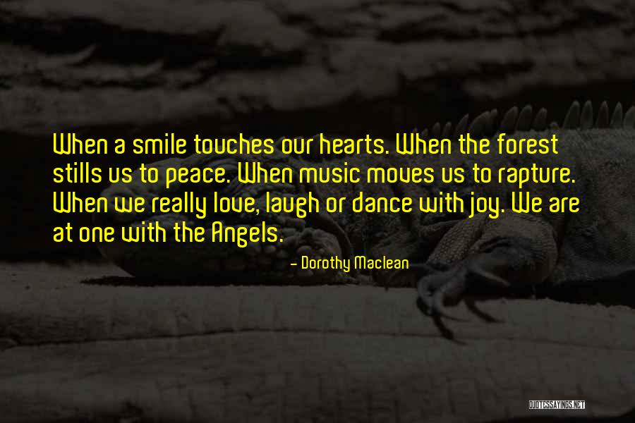 Dorothy Maclean Quotes 240095