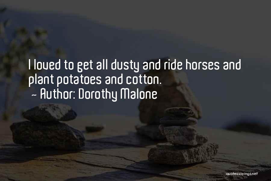 Dorothy Malone Quotes 165043