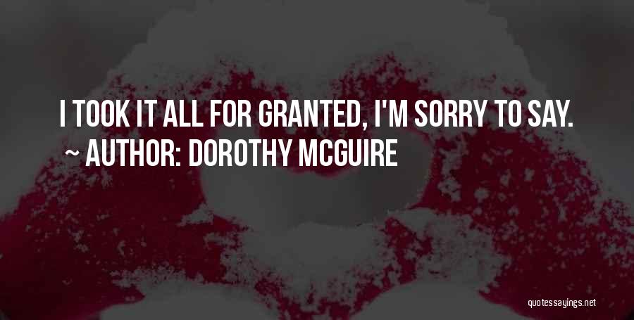 Dorothy McGuire Quotes 527747