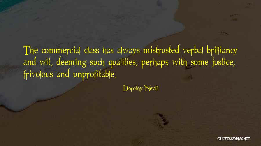 Dorothy Nevill Quotes 2215953