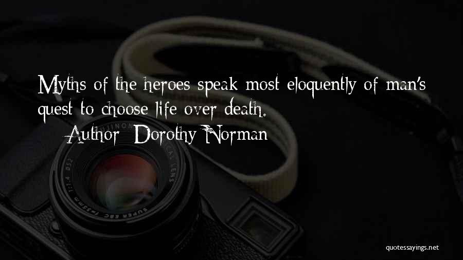 Dorothy Norman Quotes 1982994
