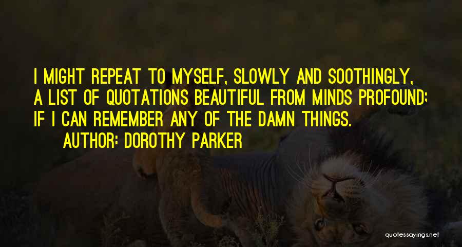 Dorothy Parker Quotes 1840987