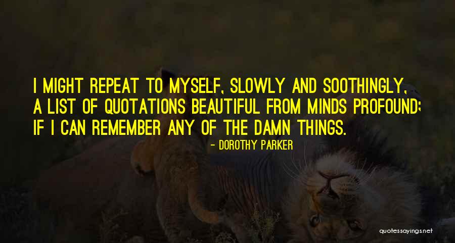 Dorothy Parker Quotes 1840987