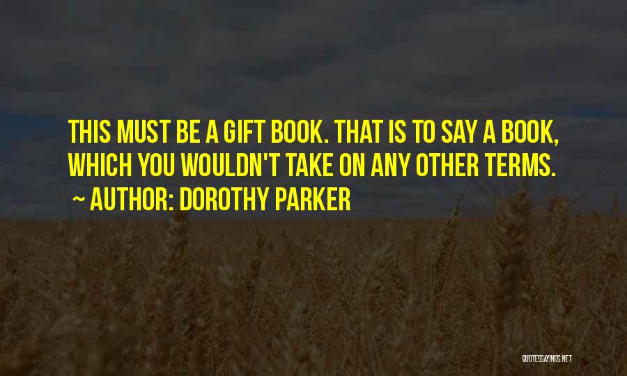 Dorothy Parker Quotes 815257