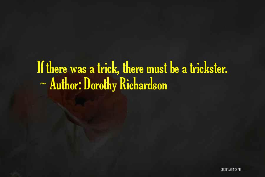 Dorothy Richardson Quotes 1774512