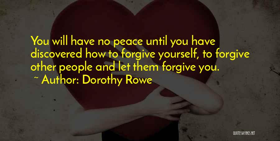 Dorothy Rowe Quotes 2056372