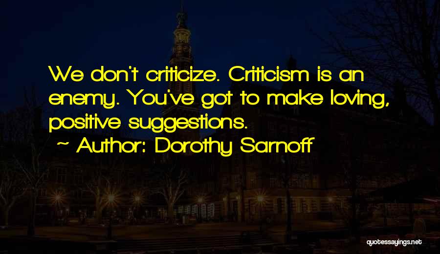 Dorothy Sarnoff Quotes 1936628