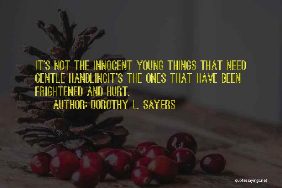 Dorothy Sayers Quotes By Dorothy L. Sayers