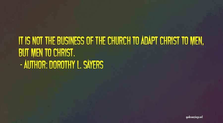 Dorothy Sayers Quotes By Dorothy L. Sayers