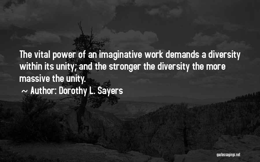 Dorothy Sayers Quotes By Dorothy L. Sayers