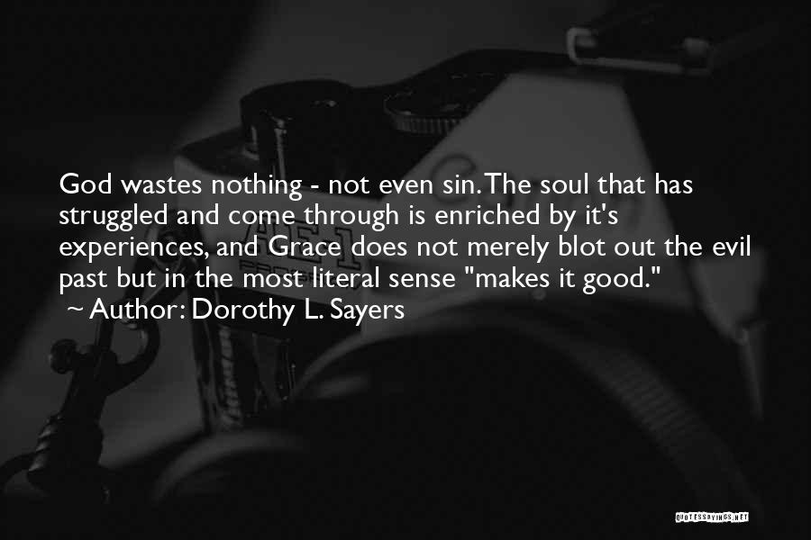 Dorothy Sayers Quotes By Dorothy L. Sayers