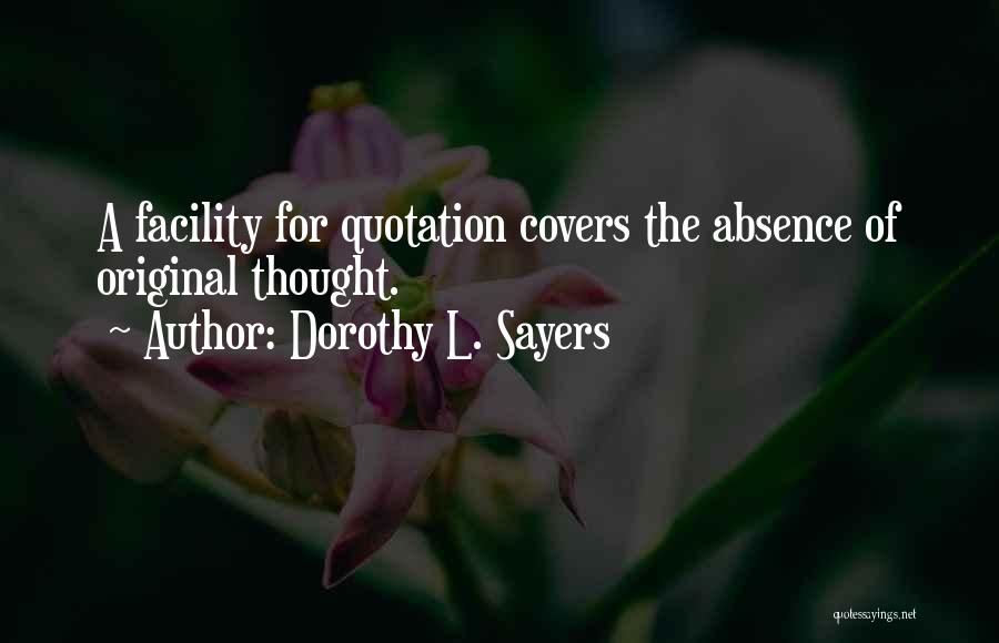 Dorothy Sayers Quotes By Dorothy L. Sayers