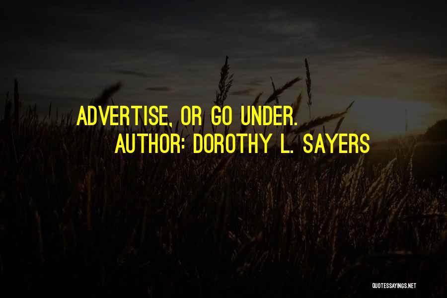 Dorothy Sayers Quotes By Dorothy L. Sayers