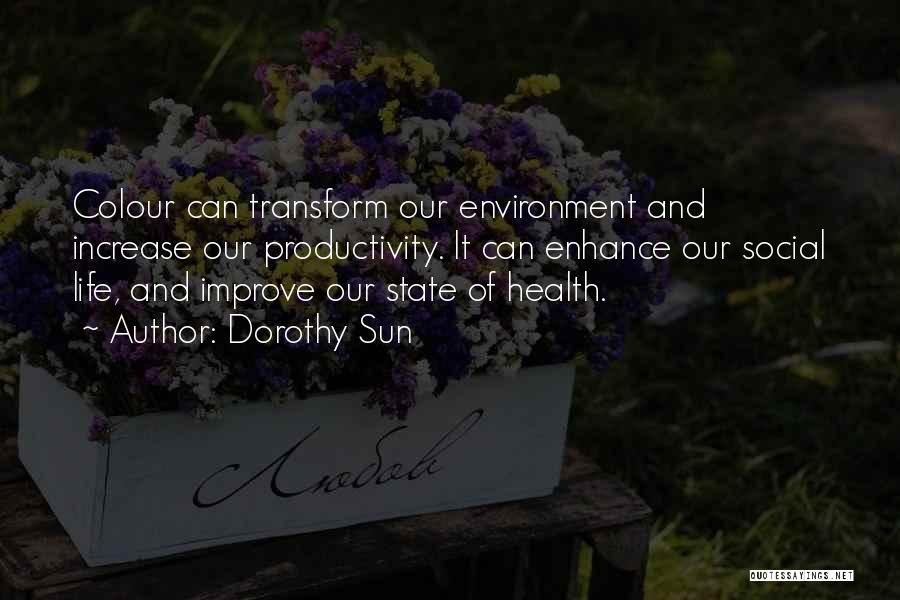 Dorothy Sun Quotes 192080 Dorothy Sun Quotes 192080
