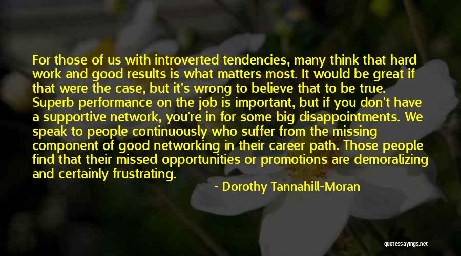 Dorothy Tannahill-Moran Quotes 795950