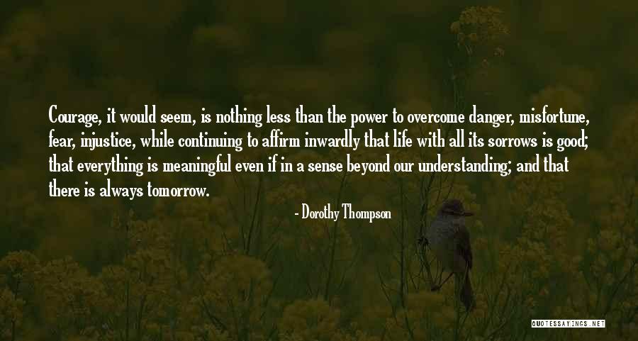 Dorothy Thompson Quotes 1016253 Dorothy Thompson Quotes 1016253