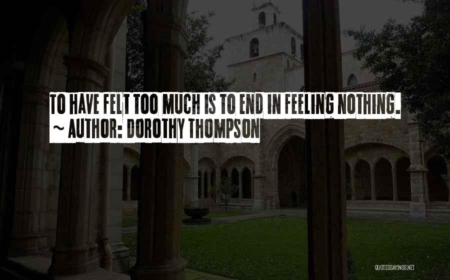 Dorothy Thompson Quotes 1942421