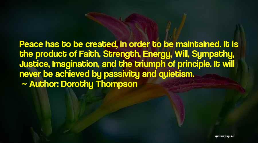 Dorothy Thompson Quotes 1979864